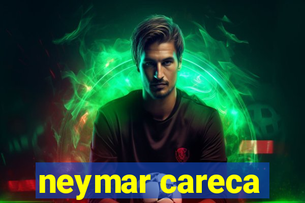 neymar careca